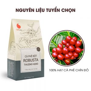 Cà phê bột Robusta thượng hạng, vị đậm, đắng mạnh hậu ngọt - 500gr